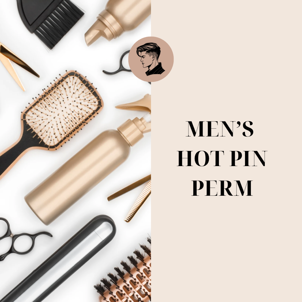 Men's Hot Pin Perm + Cut + Styling
